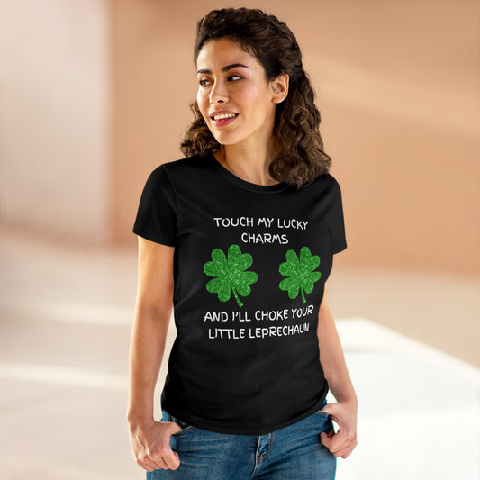 Touch My Lucky Charms Women's Midweight Cotton Tee