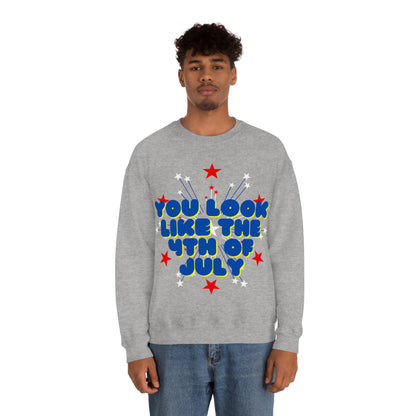 You Look Like The 4th Of July Unisex Heavy Blend™ Crewneck Sweatshirt