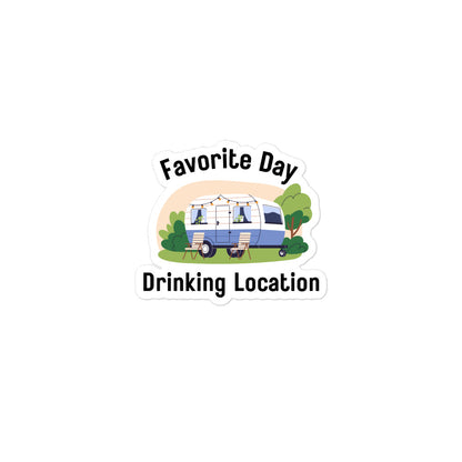 Favorite Day Drinking Location Bubble-free stickers