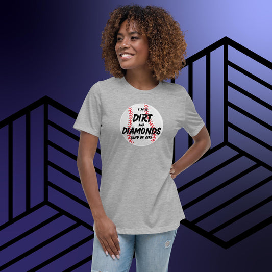 Dirt and Diamonds Baseball Women's Relaxed T-Shirt